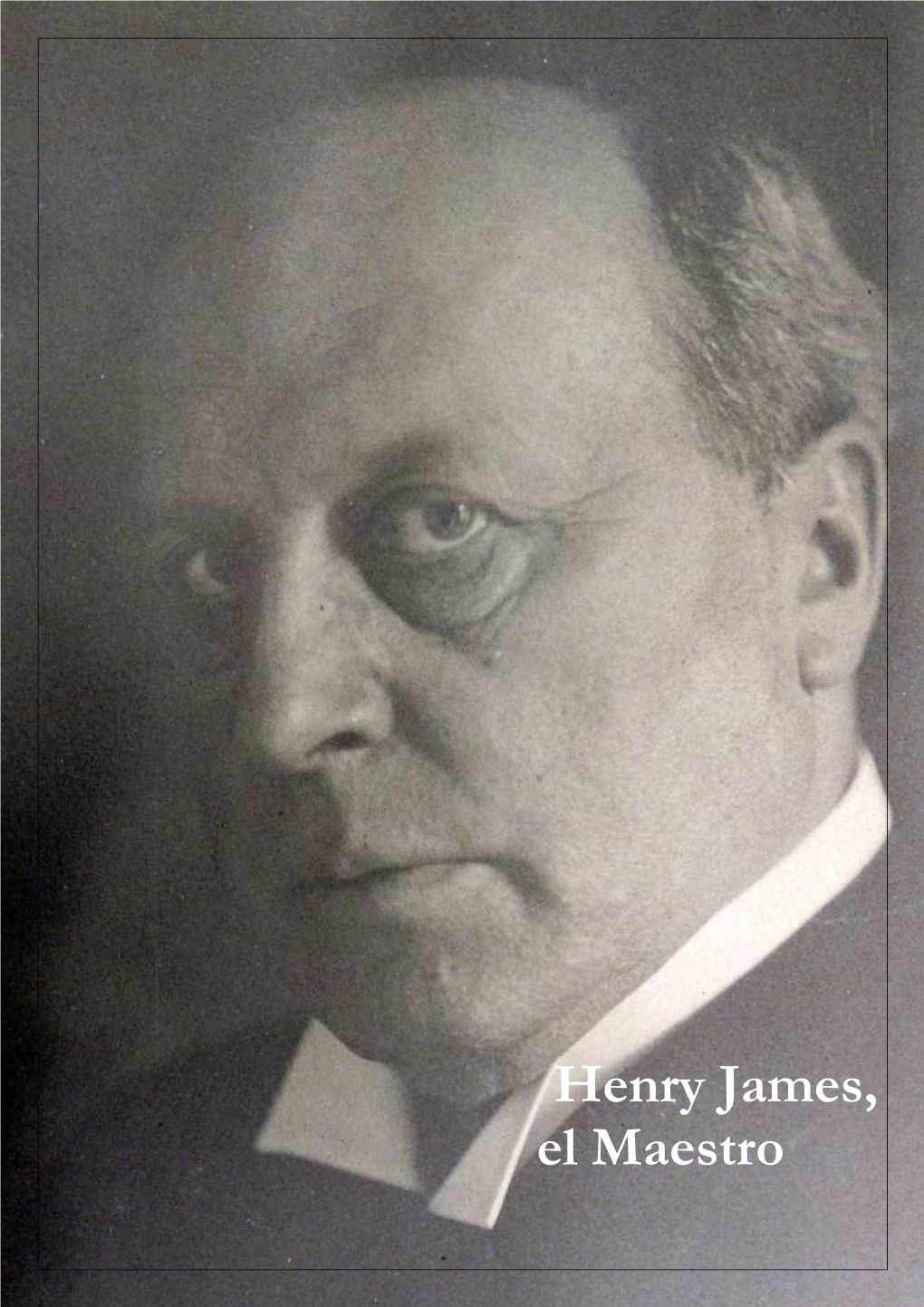 Henry James, El Maestro