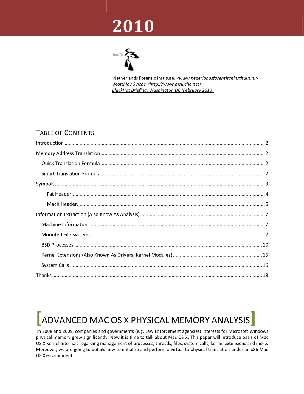 ADVANCED MAC OS X PHYSICAL MEMORY ANALYSIS] in 2008 and 2009, Companies and Governments (E.G