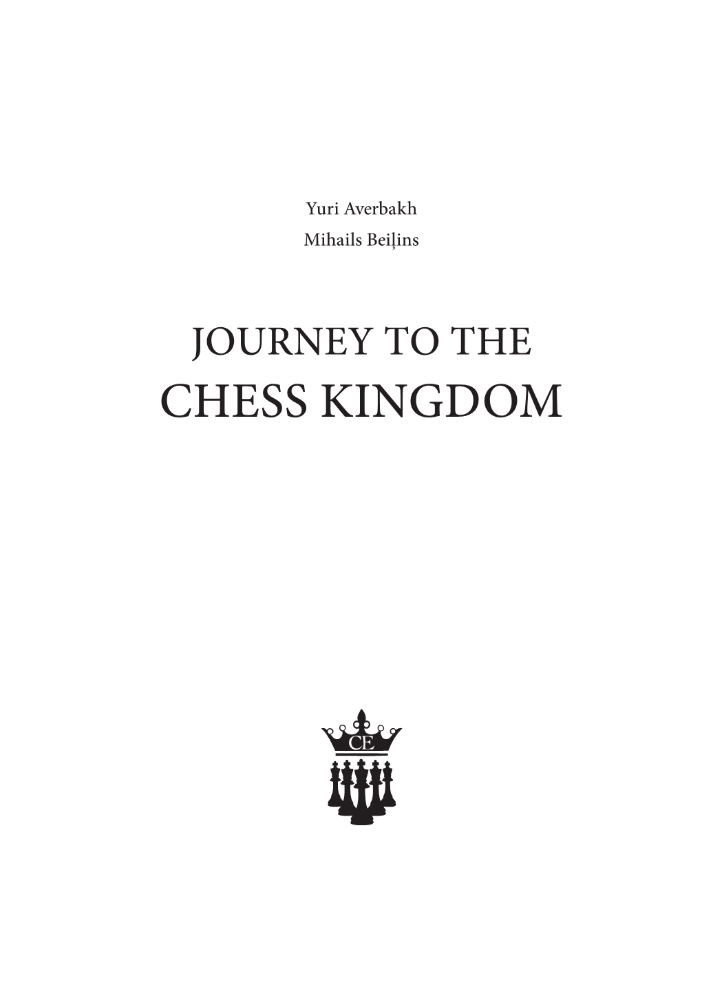 CHESS KINGDOM Table of Contents