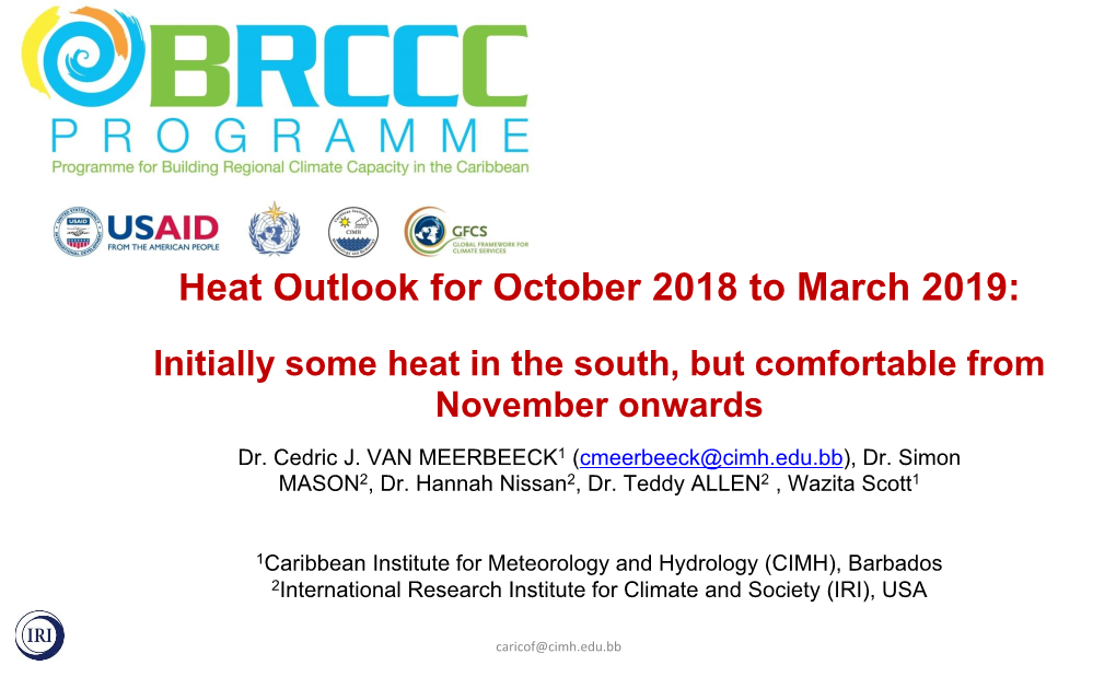 Heat Outlook for October 2018 to March 2019