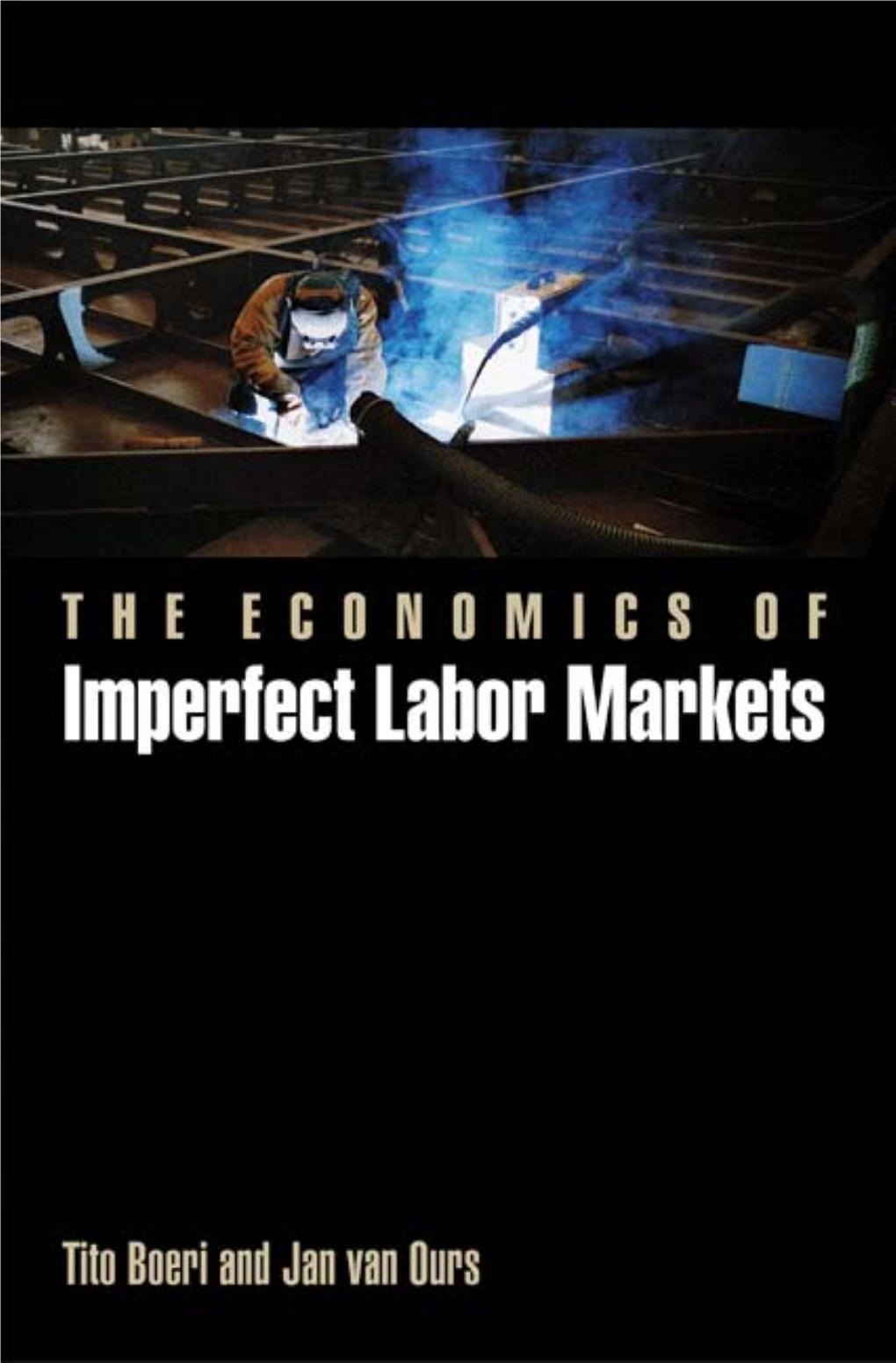 The Economics of Imperfect Labor Markets This Page Intentionally Left Blank the Economics of Imperfect Labor Markets