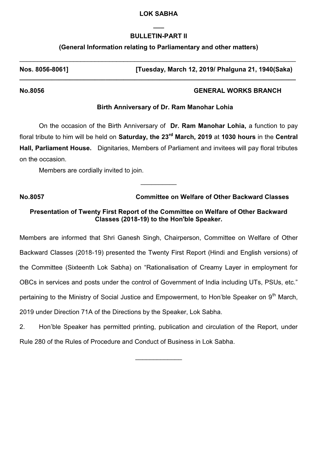LOK SABHA ___ BULLETIN-PART II (General Information Relating to Parliamentary and Other Matters) ______Nos