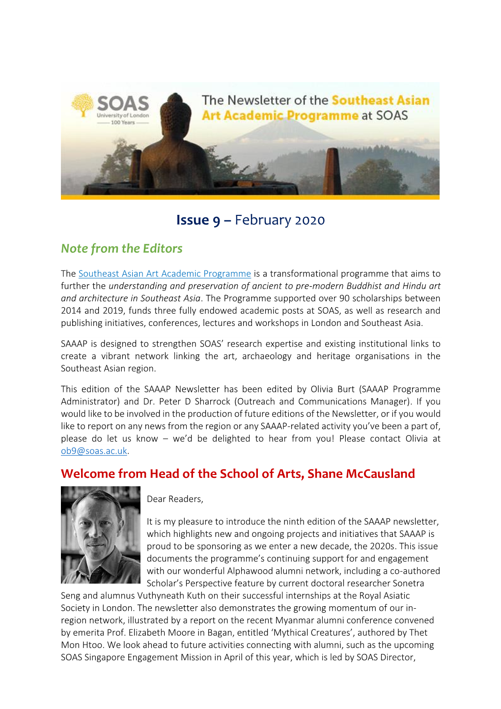 SAAAP Newsletter Has Been Edited by Olivia Burt (SAAAP Programme Administrator) and Dr