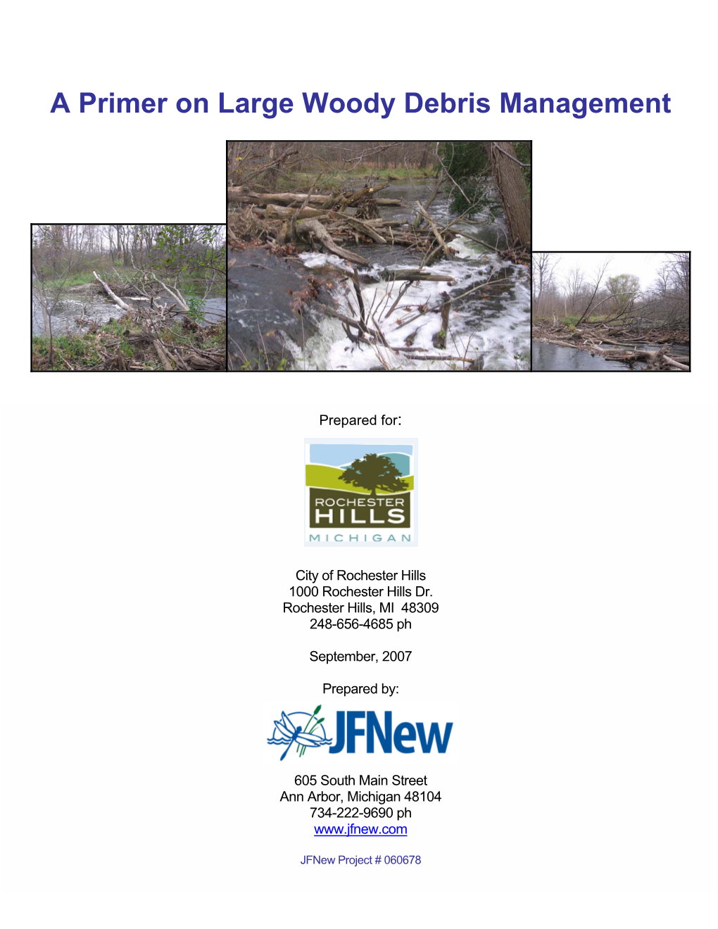 A Primer on Large Woody Debris Management2.5 MB