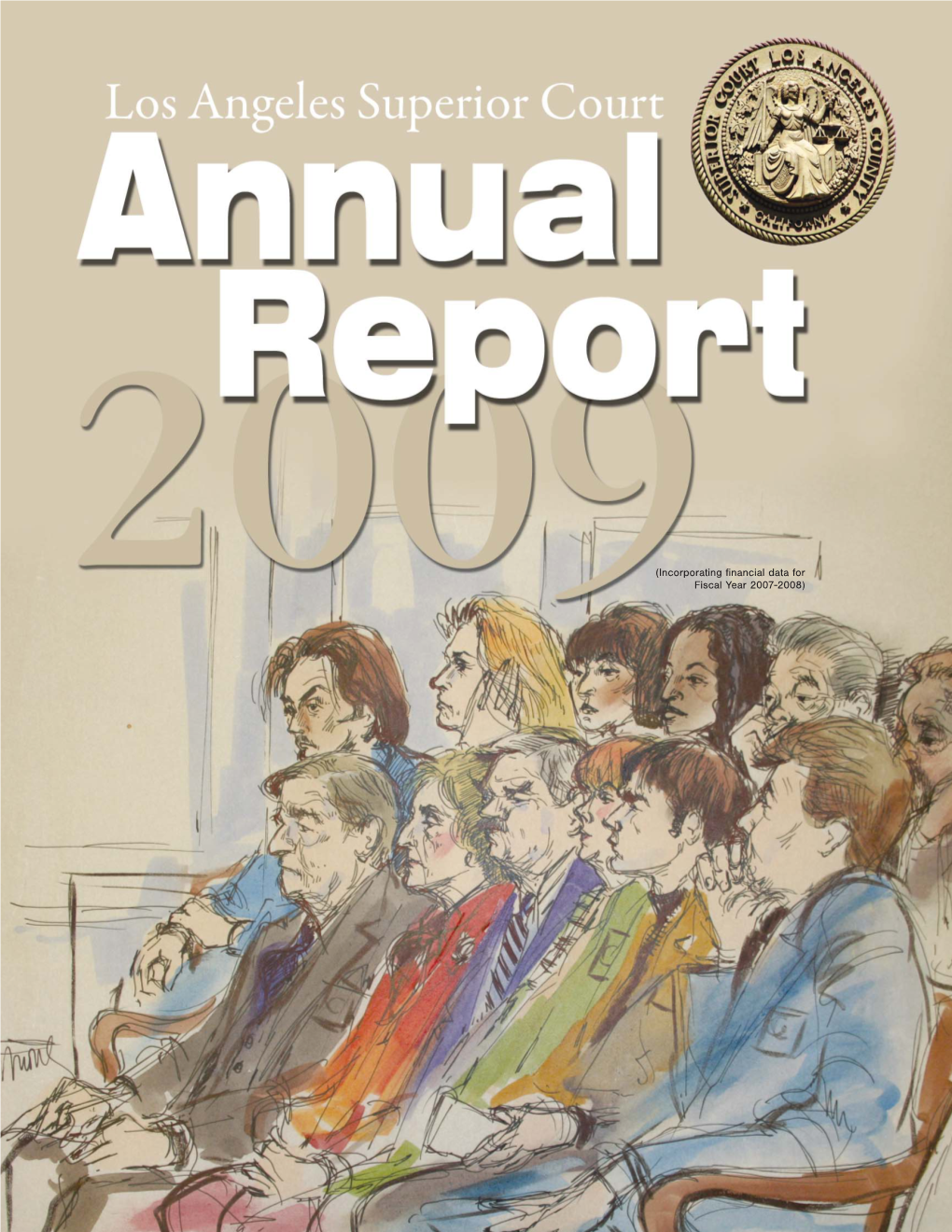 Los Angeles Superior Court Annual Report 2009 Edition