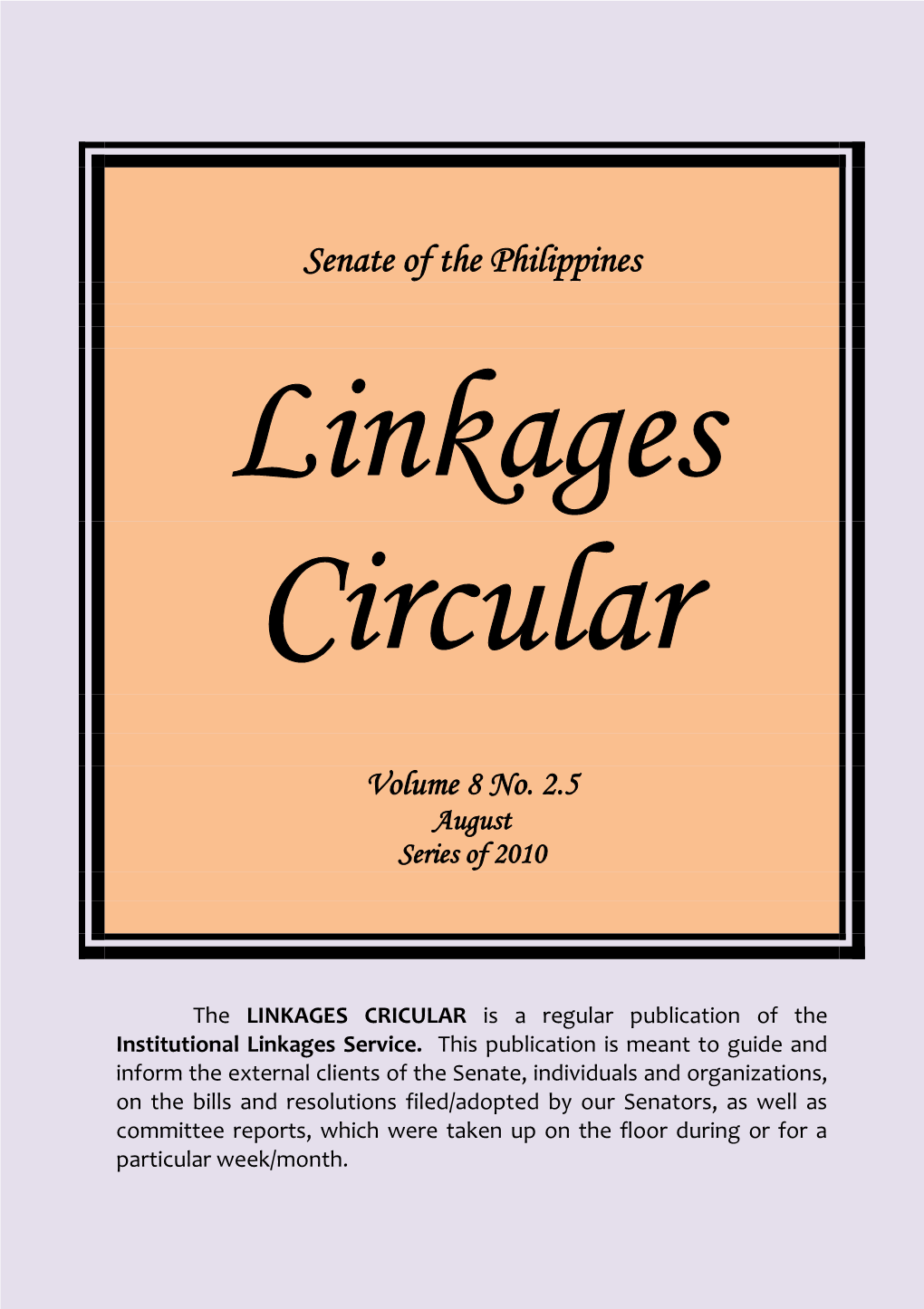 LINKAGES CIRCULAR Vol. 8 No. 2.5, Series of 2010”