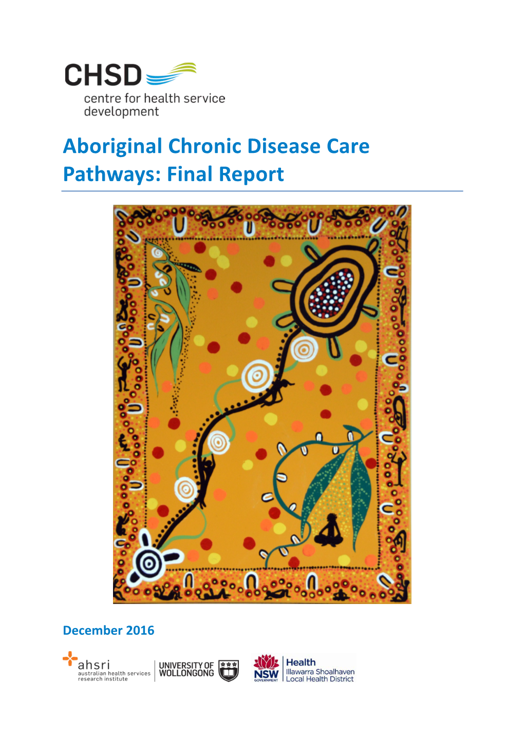 Aboriginal Chronic Disease Care Pathways: Final Report