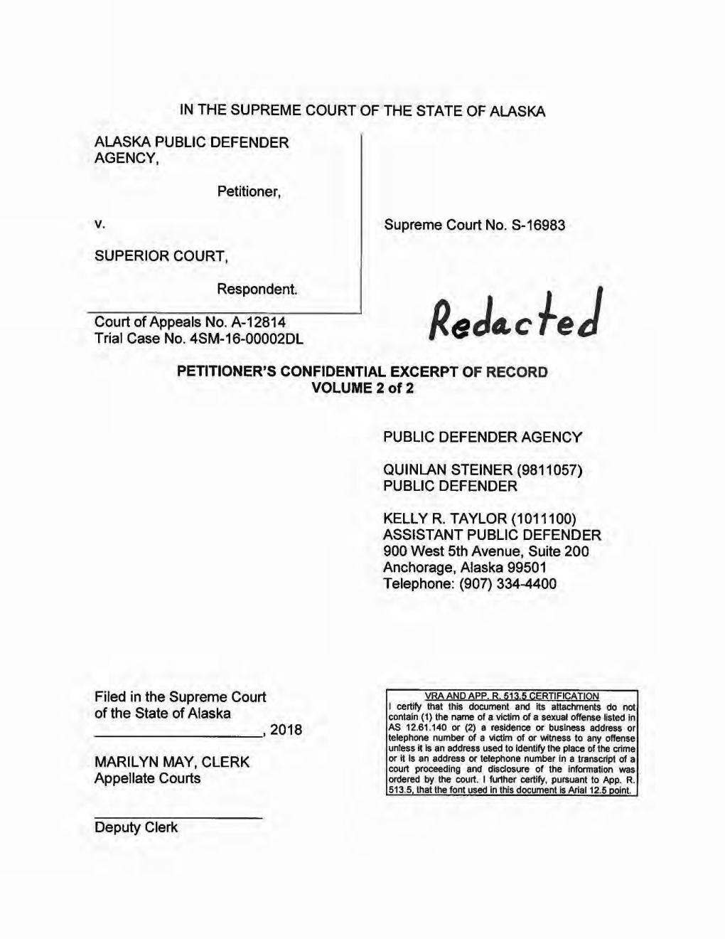 Alaska Public Defender Agency V. Superior Court, S-16983, Redacted
