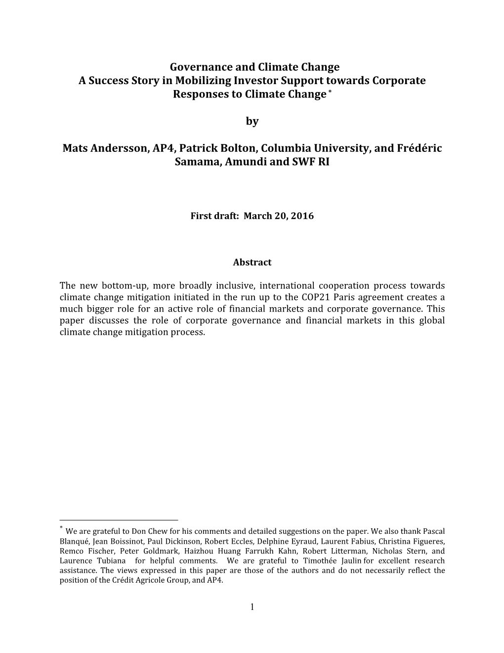 Governance and Climate Change a Success Story in Mobilizing Investor Support Towards Corporate Responses to Climate Change *