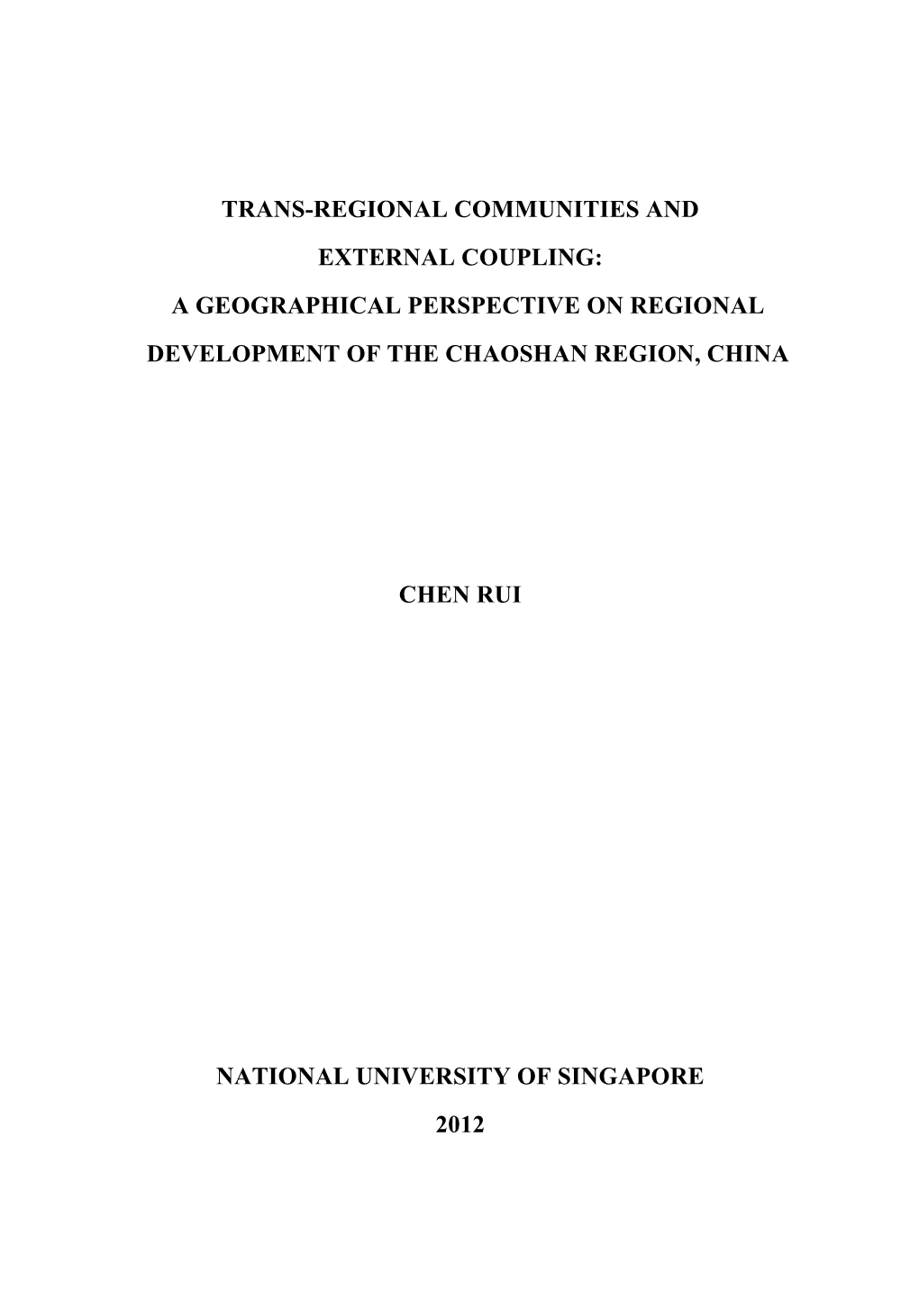 Trans-Regional Communities and External Coupling: a Geographical Perspective on Regional Development of the Chaoshan Region, China
