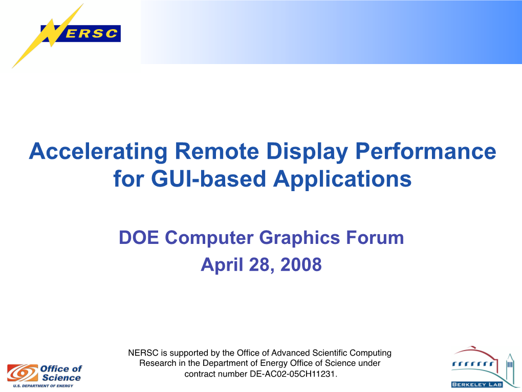 Accelerating Remote Display Performance for GUI-Based Applications