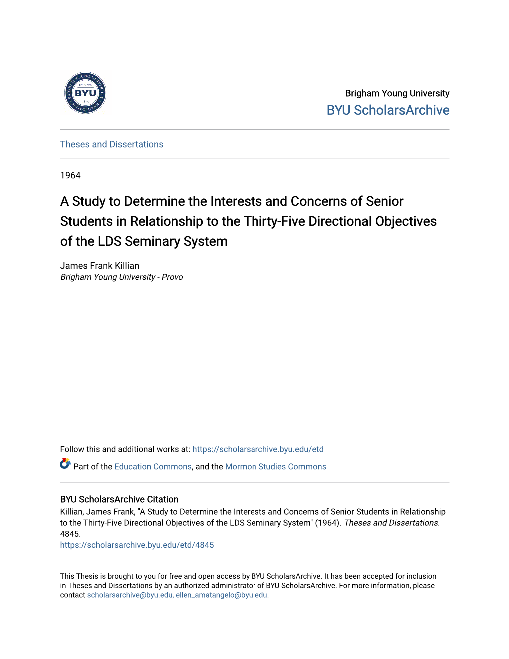 A Study to Determine the Interests and Concerns of Senior Students in Relationship to the Thirty-Five Directional Objectives of the LDS Seminary System