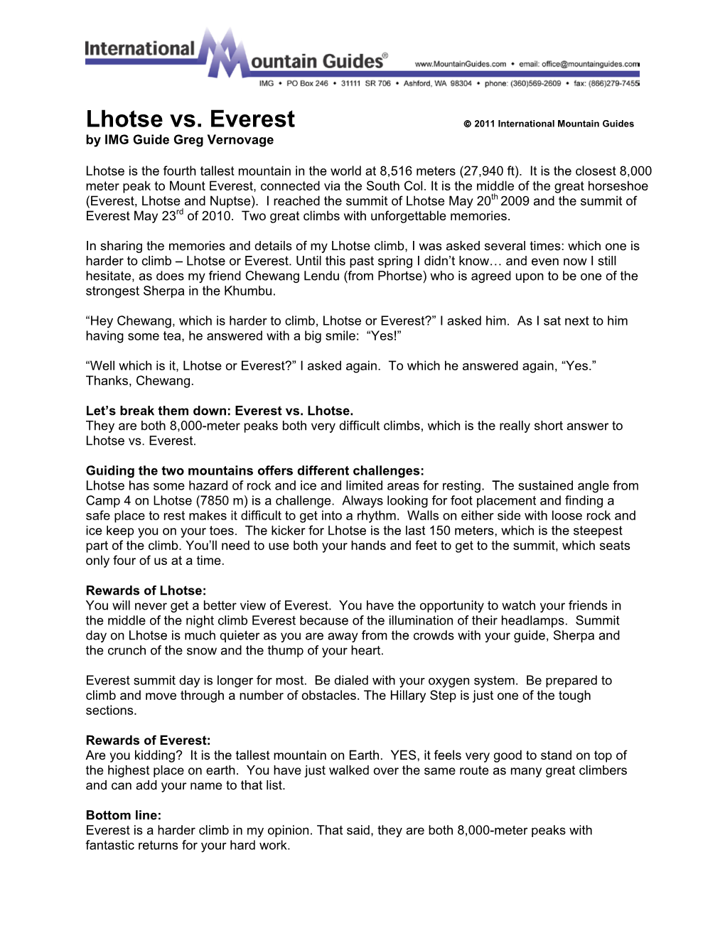 Lhotse Vs. Everest  2011 International Mountain Guides by IMG Guide Greg Vernovage