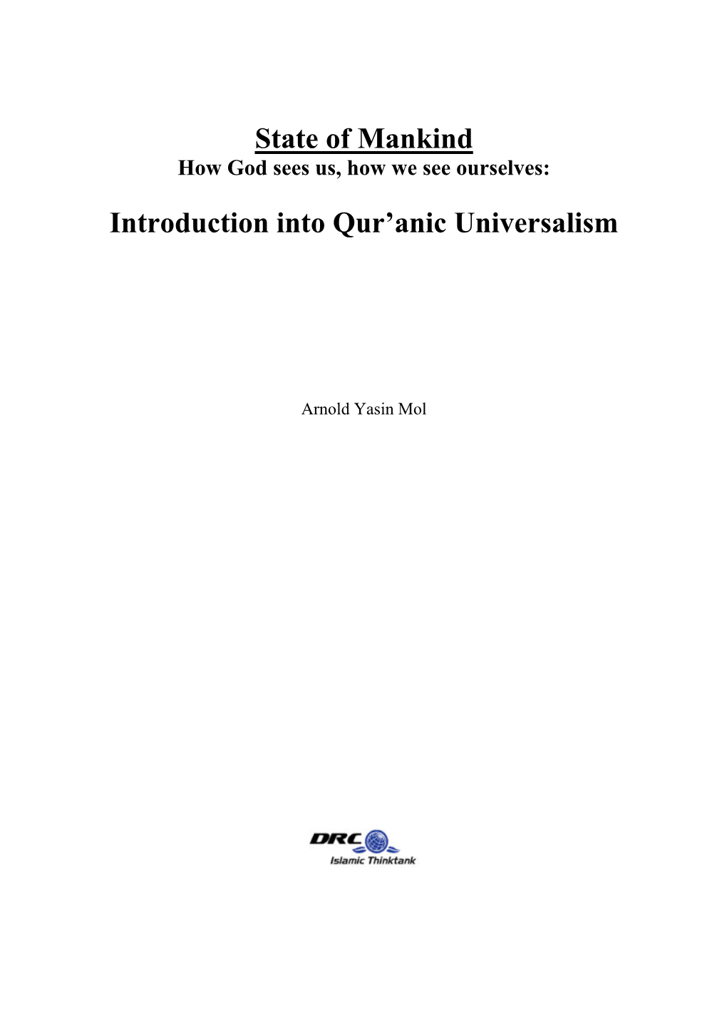 State of Mankind Qur'anic Universalism