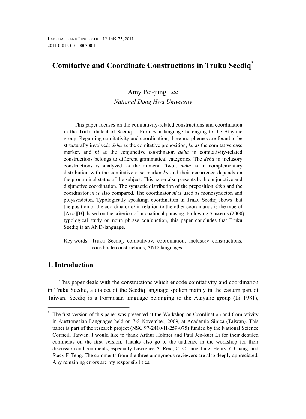 Comitative and Coordinate Constructions in Truku Seediq*