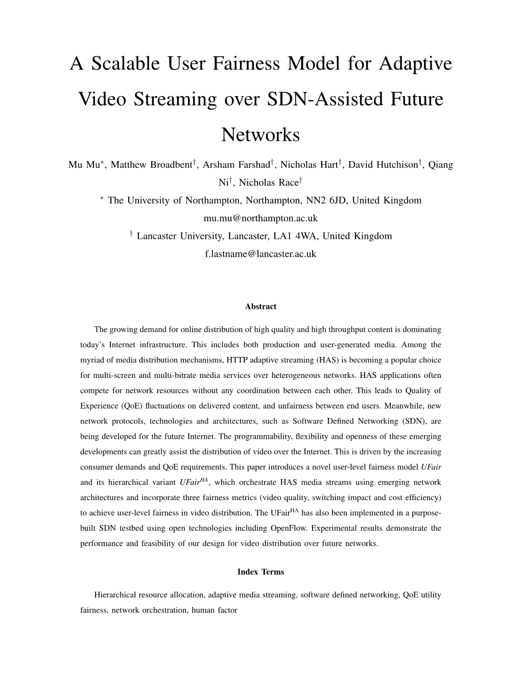 A Scalable User Fairness Model for Adaptive Video Streaming Over SDN-Assisted Future Networks