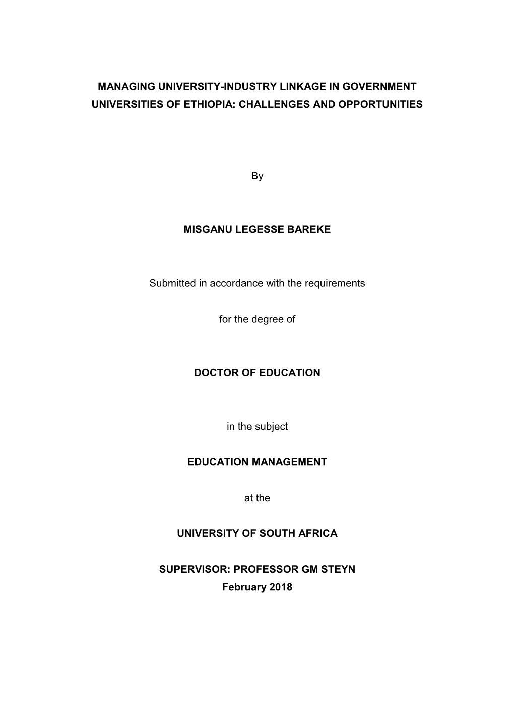 Managing University-Industry Linkage in Government Universities of Ethiopia: Challenges and Opportunities