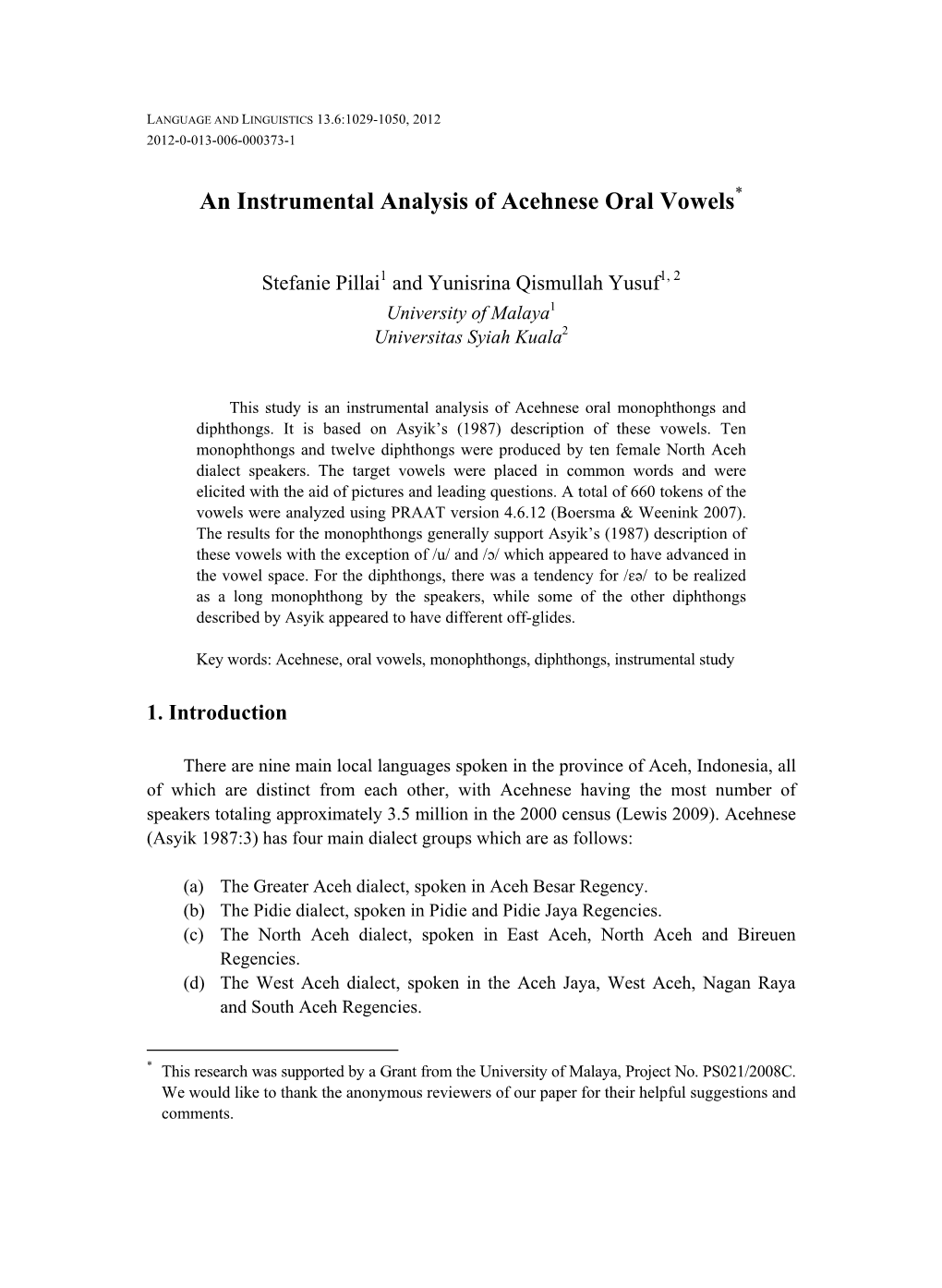 An Instrumental Analysis of Acehnese Oral Vowels*