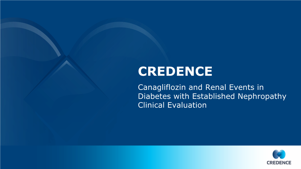 CREDENCE: Canagliflozin and Renal Events in Diabetes
