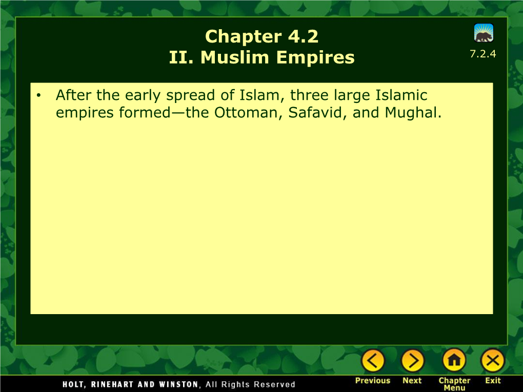 Chapter 4.2 II. Muslim Empires 7.2.4