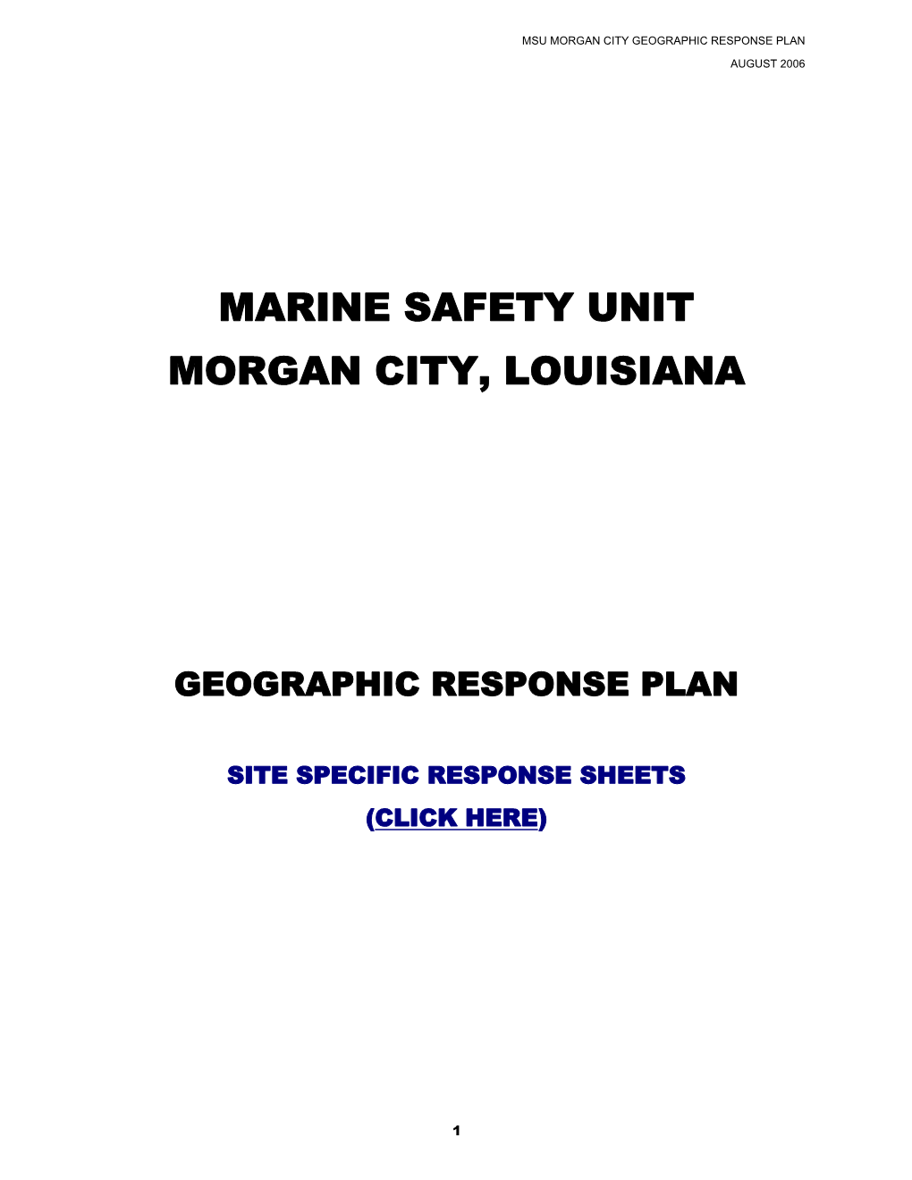 Geographic Response Plan