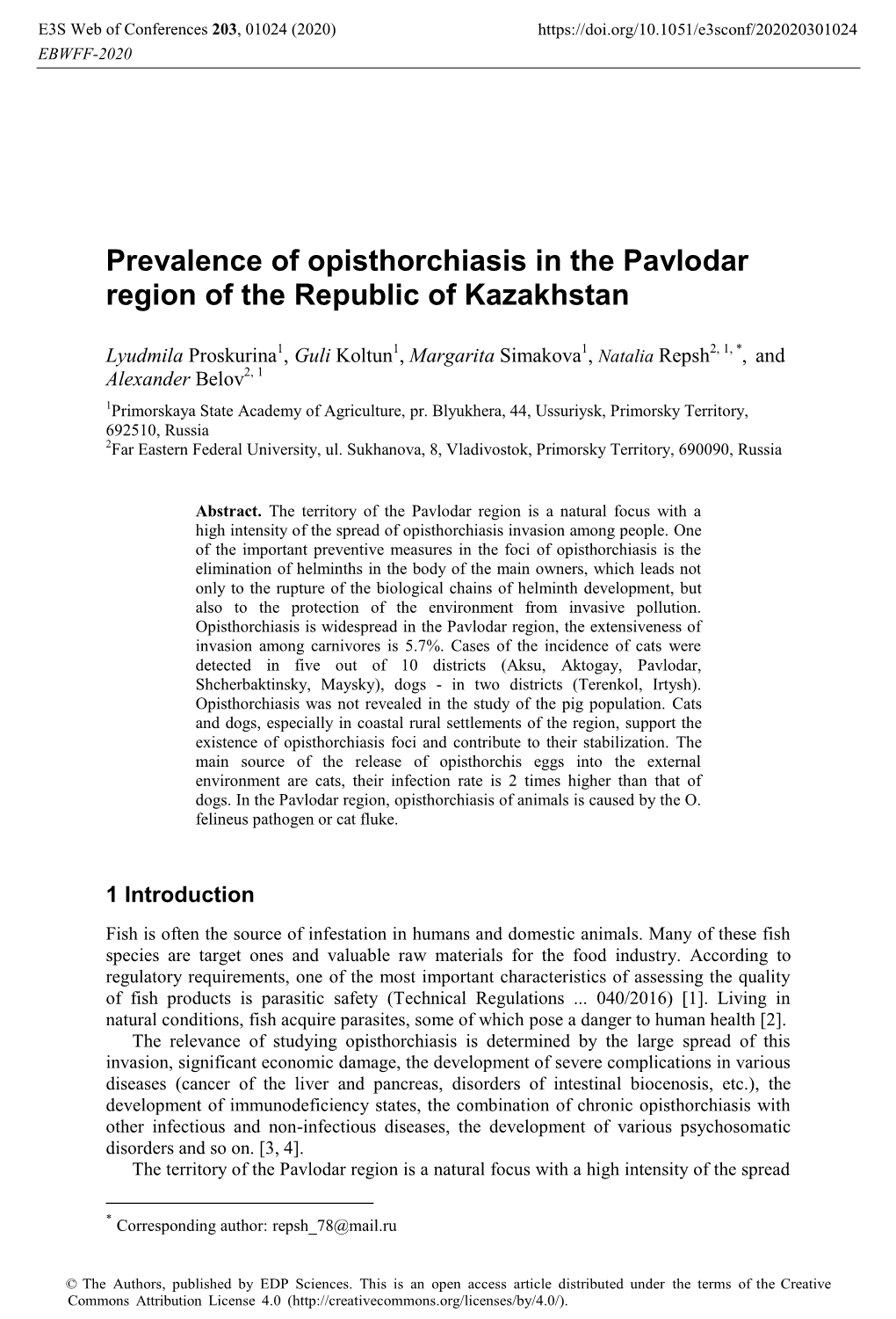 Prevalence of Opisthorchiasis in the Pavlodar Region of the Republic of Kazakhstan