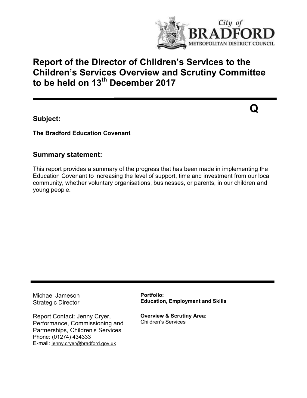 Director of Children’S Services to the Children’S Services Overview and Scrutiny Committee to Be Held on 13Th December 2017