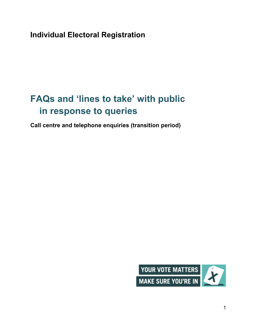 Faqs and Lines to Take with Public in Response to Queries