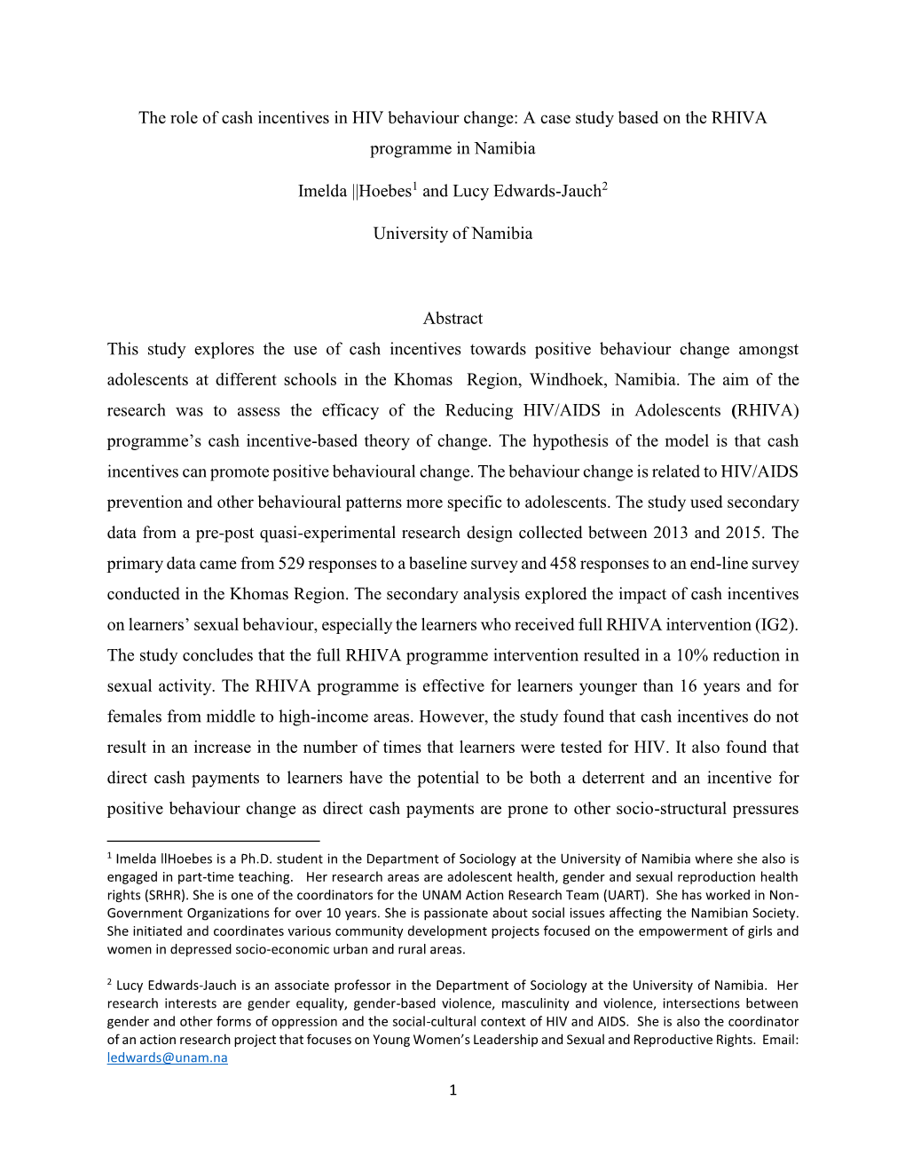 The Role of Cash Incentives in HIV Behaviour Change: a Case Study Based on the RHIVA Programme in Namibia