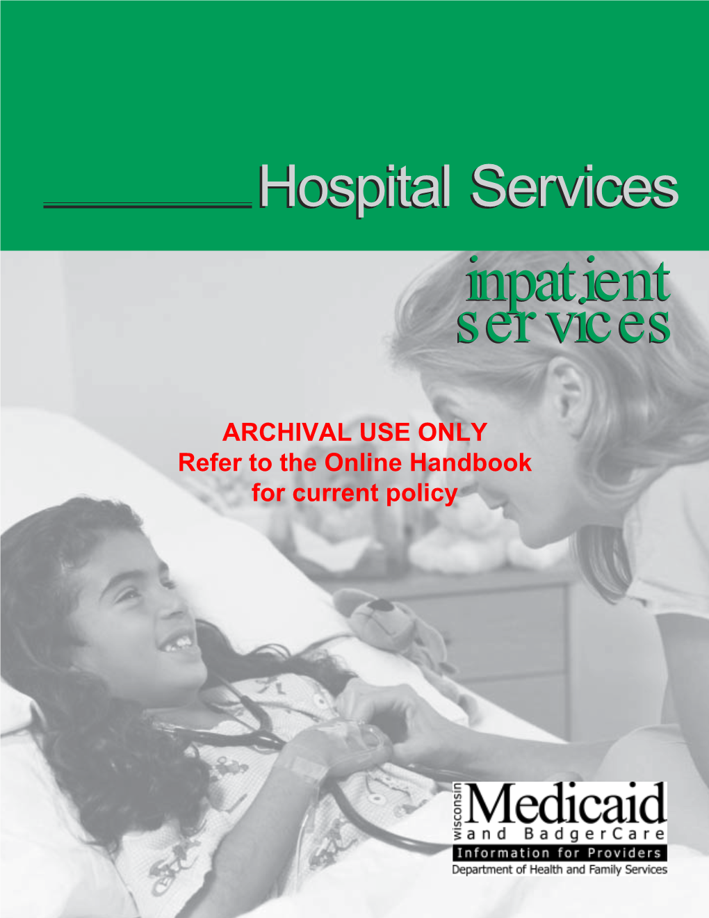 Hospital Services Handbook for Inpatient Services