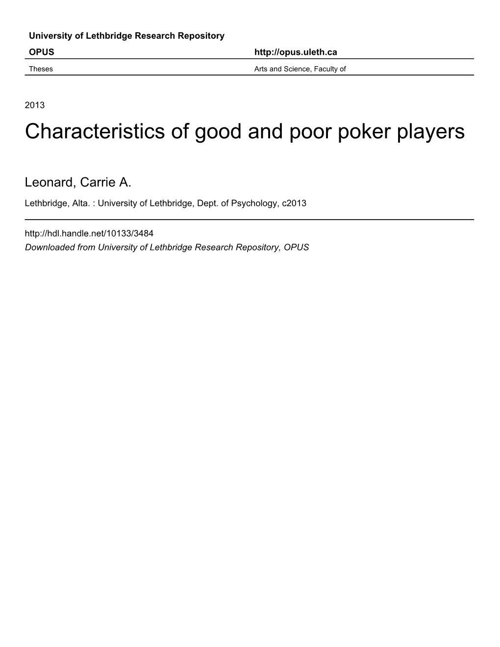Characteristics of Good and Poor Poker Players