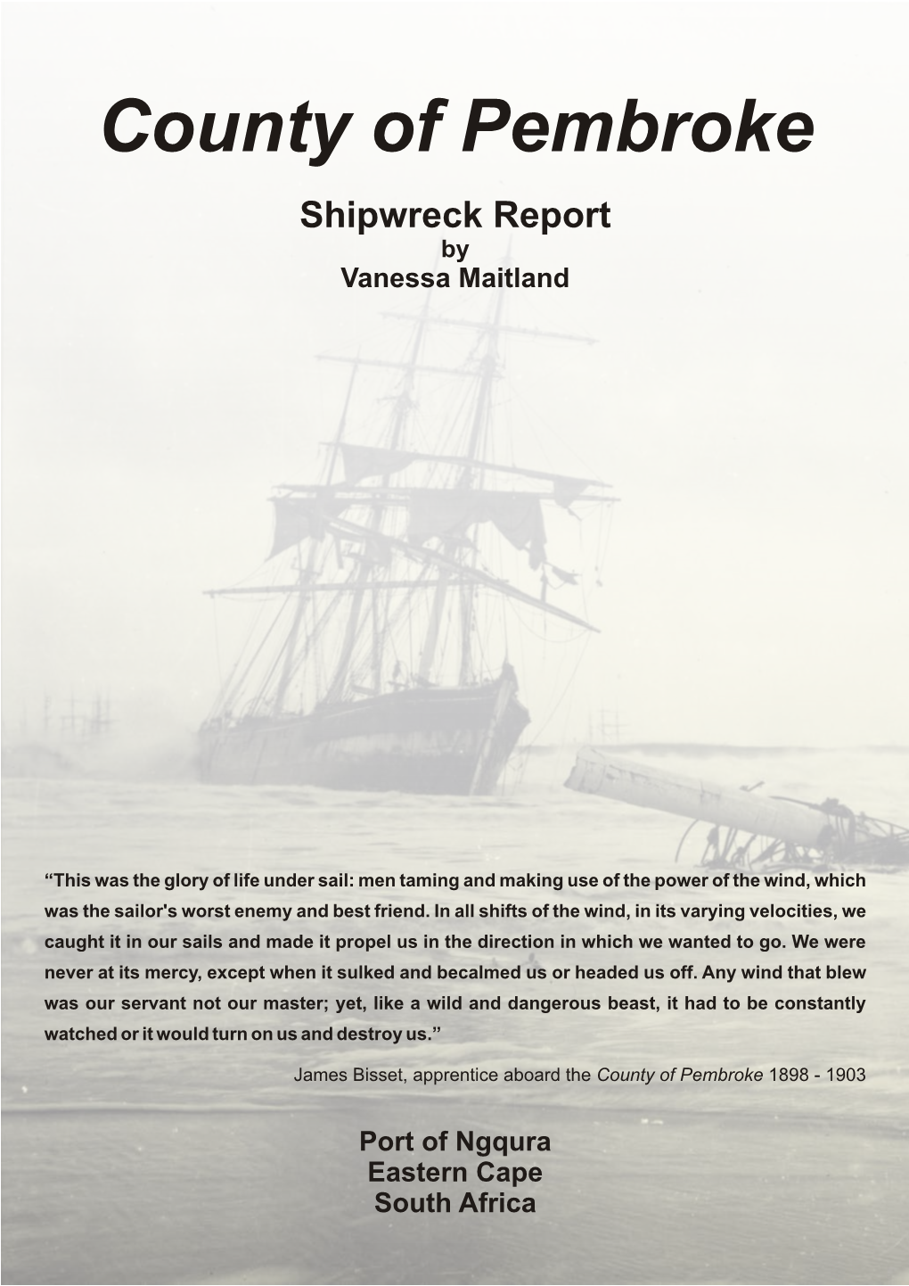 County of Pembroke Shipwreck Report 2009 Part 1 of 2 A