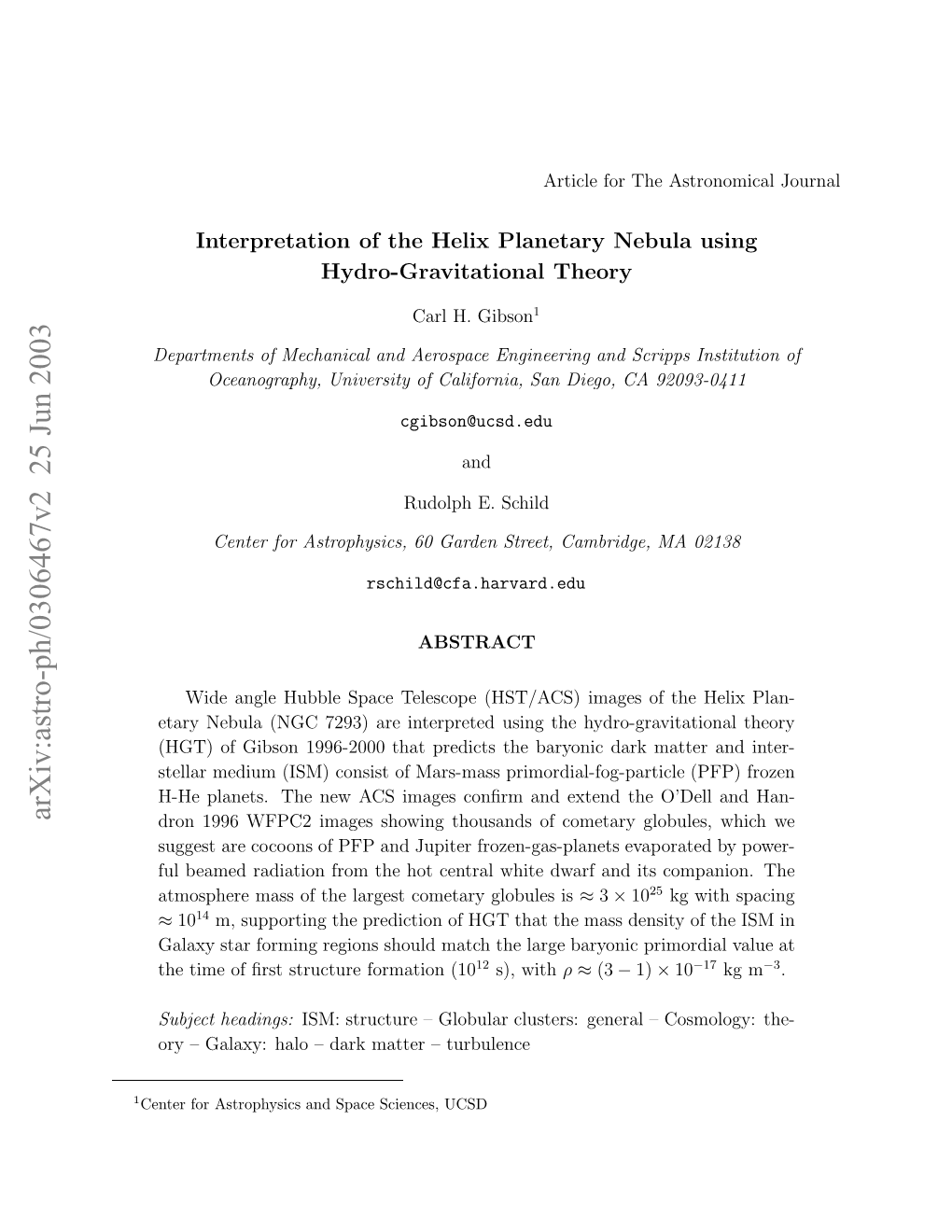 Interpretation of the Helix Planetary Nebula Using Hydro-Gravitational