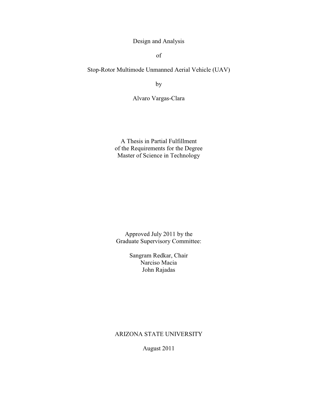 Design and Analysis of Stop-Rotor Multimode Unmanned Aerial Vehicle