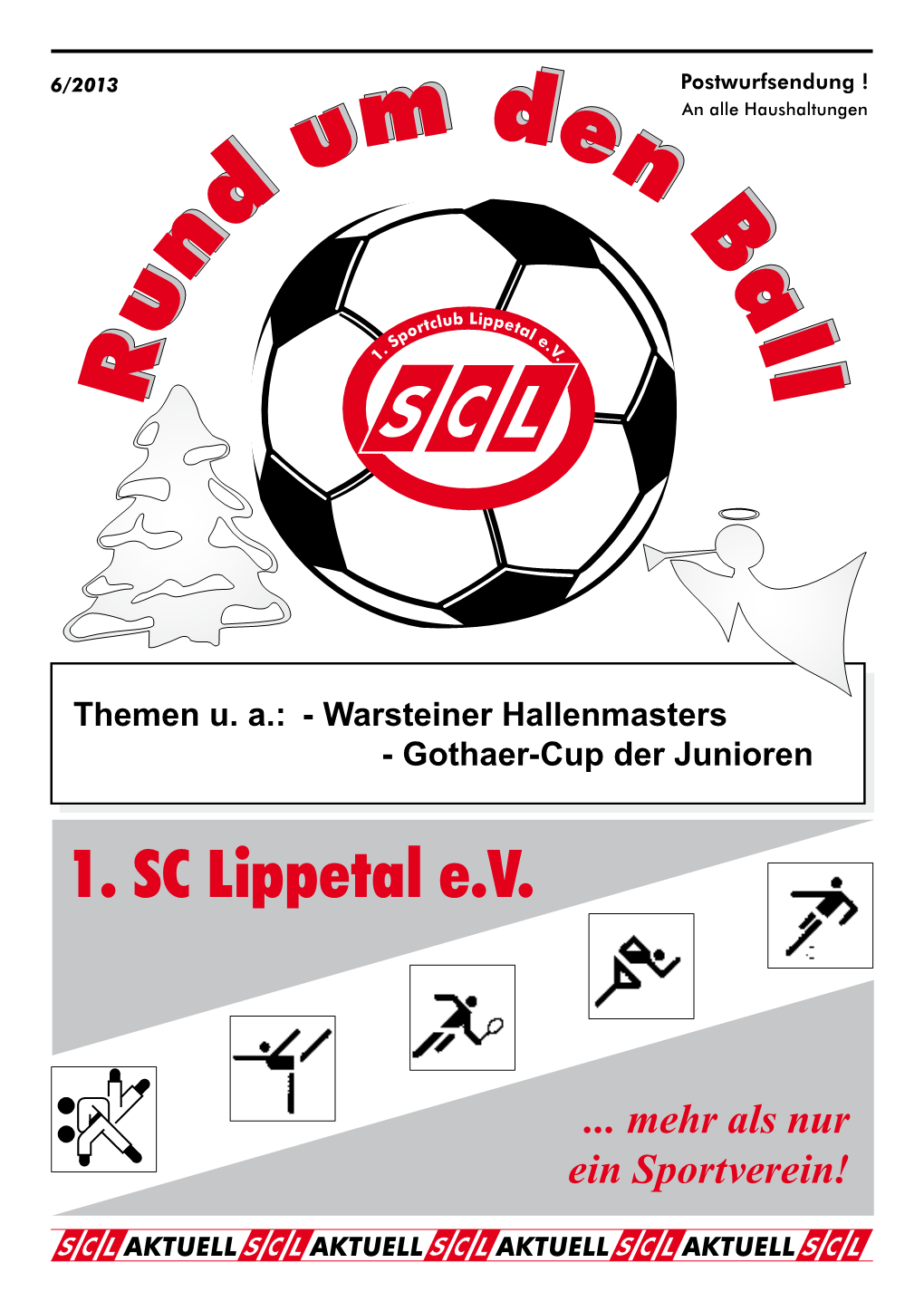 Mehr Als Nur Ein Sportverein! Editorial Und Wieder Ist Es Soweit, Das Jahr Ist Fast ‘Rum