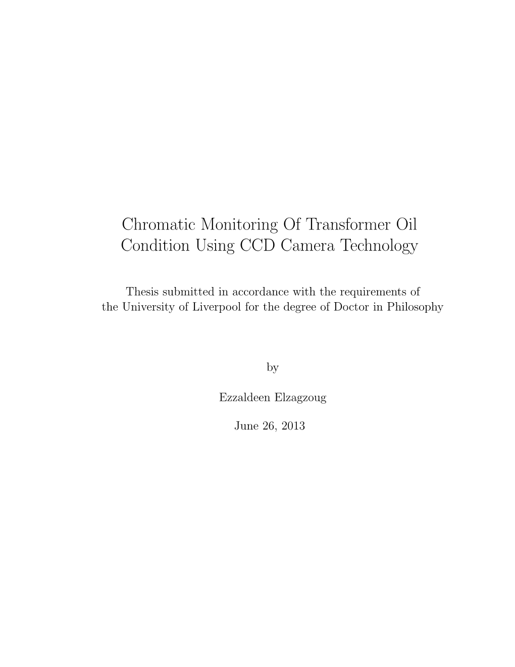 Chromatic Monitoring of Transformer Oil Condition Using CCD Camera Technology