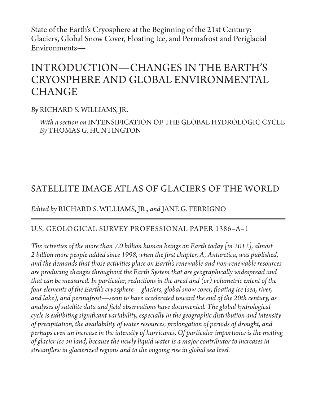 Glaciers, Global Snow Cover, Floating Ice, and Permafrost and Periglacial Environments— INTRODUCTION—CHANGES in the EARTH’S CRYOSPHERE and GLOBAL ENVIRONMENTAL CHANGE