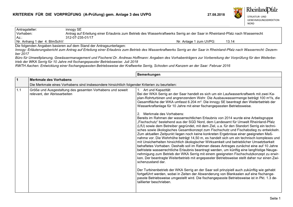 KRITERIEN FÜR DIE VORPRÜFUNG (A-Prüfung) Gem. Anlage 3 Des UVPG 27.08.2018 STRUKTUR- UND GENEHMIGUNGSDIREKTION NORD