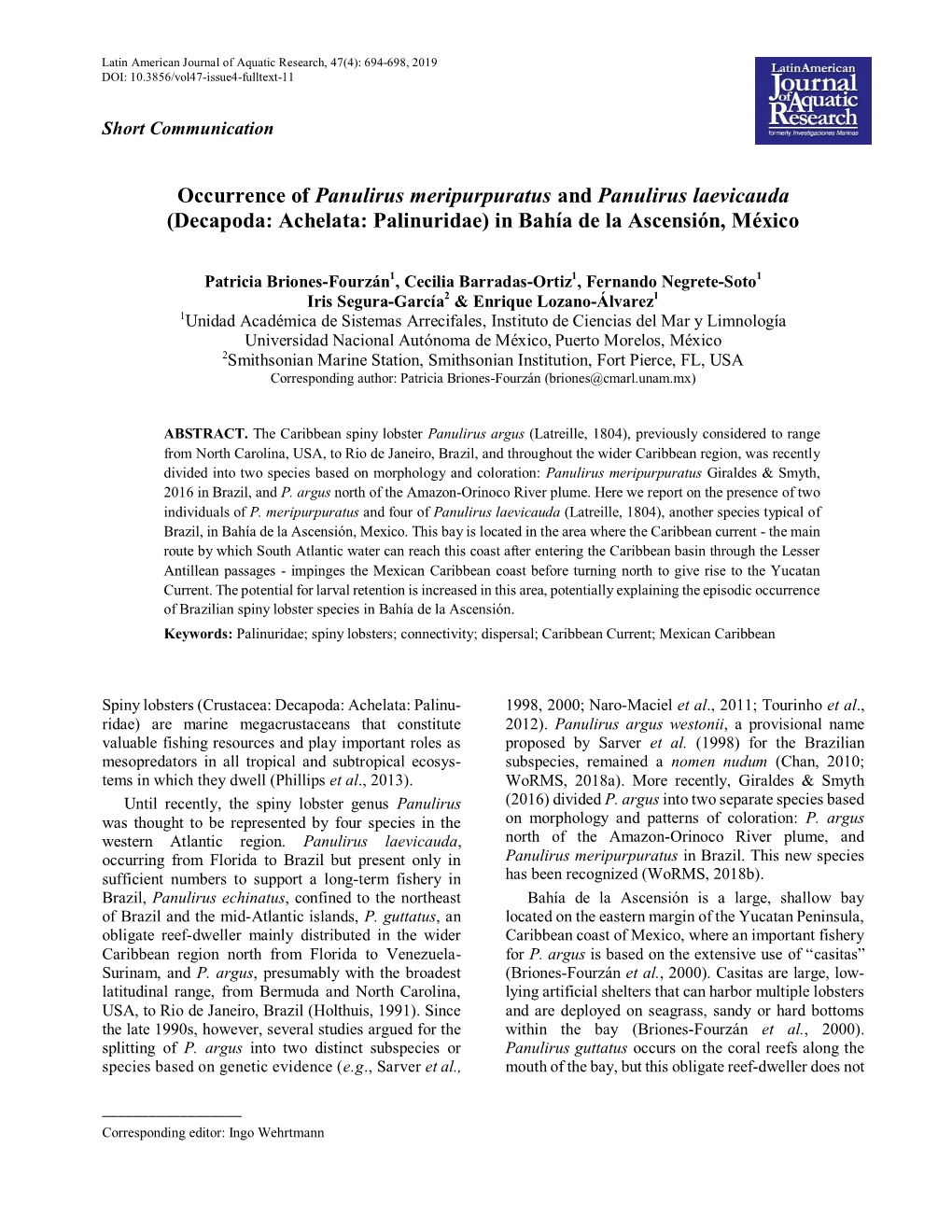 Occurrence of Panulirus Meripurpuratus and Panulirus Laevicauda (Decapoda: Achelata: Palinuridae) in Bahía De La Ascensión, México