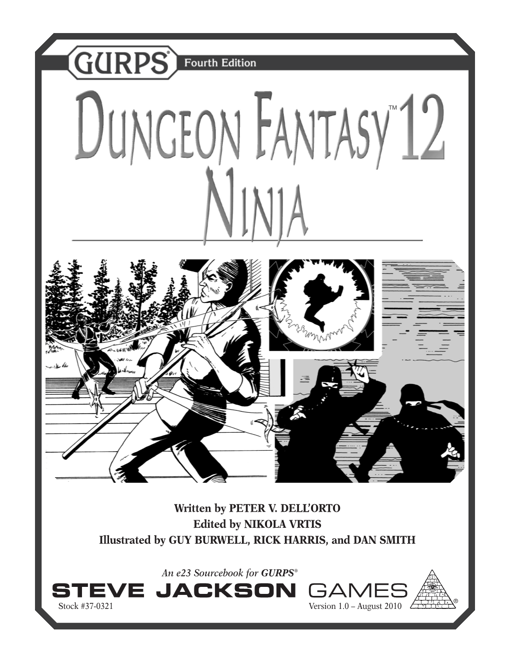 GURPS Dungeon Fantasy 12: Ninja Can Be Found a T