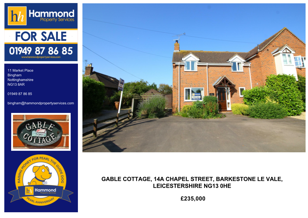Gable Cottage, 14A Chapel Street, Barkestone Le Vale, Leicestershire Ng13 0He