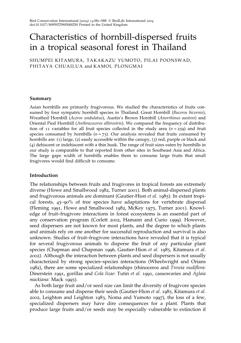 Characteristics of Hornbill-Dispersed Fruits in a Tropical Seasonal Forest in Thailand