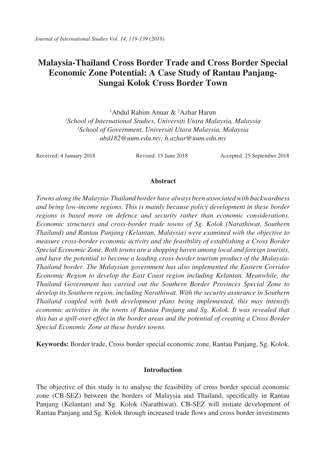 Malaysia-Thailand Cross Border Trade and Cross Border Special Economic Zone Potential: a Case Study of Rantau Panjang- Sungai Kolok Cross Border Town