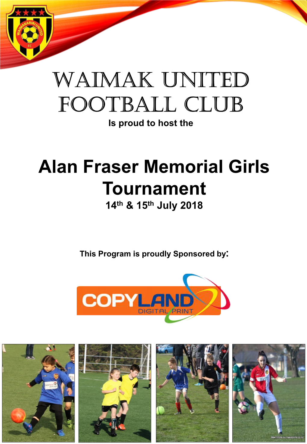 Waimak United Football Club Is Proud to Host The