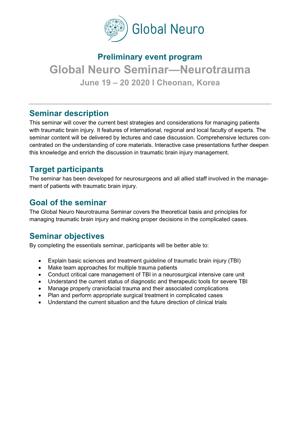 Global Neuro Seminar—Neurotrauma June 19 – 20 2020 I Cheonan, Korea