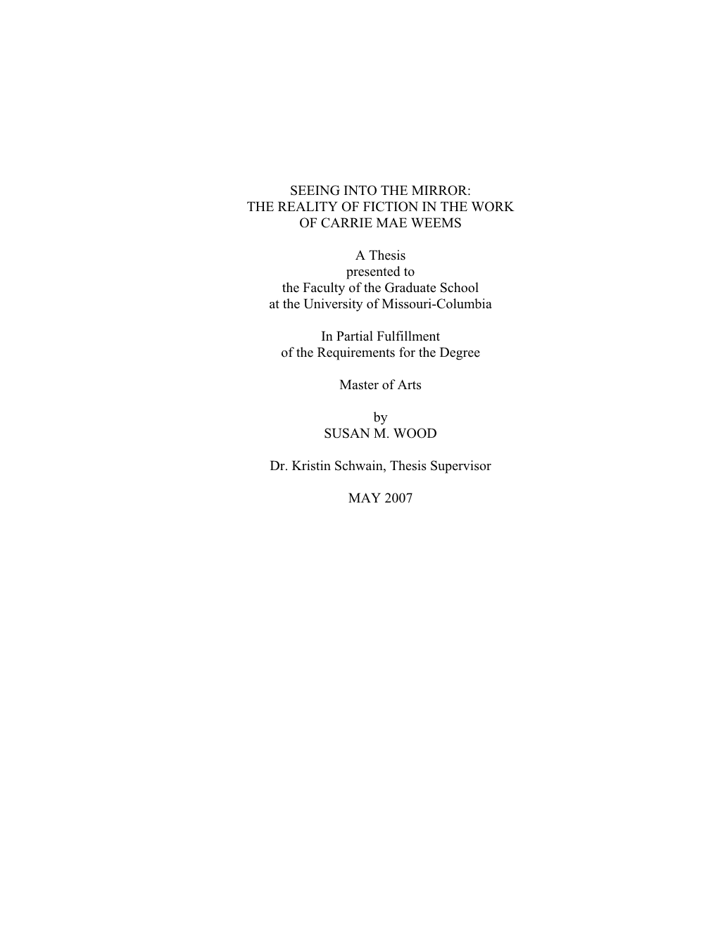 Seeing Into the Mirror: the Reality of Fiction in the Work of Carrie Mae Weems