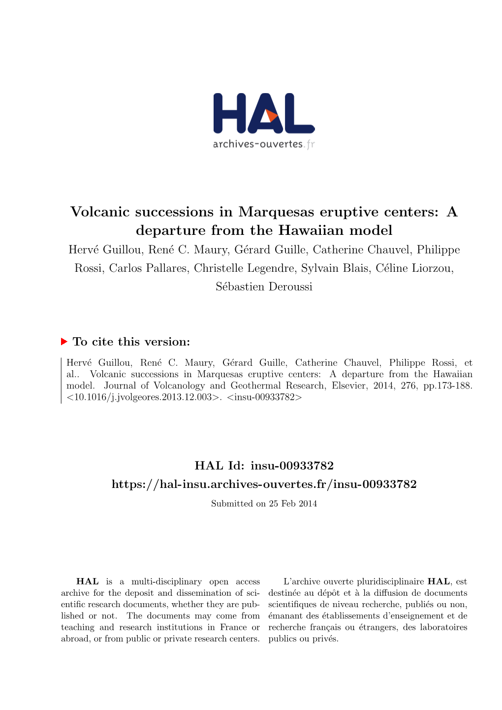 Volcanic Successions in Marquesas Eruptive Centers: a Departure from the Hawaiian Model Herv´Eguillou, Ren´Ec