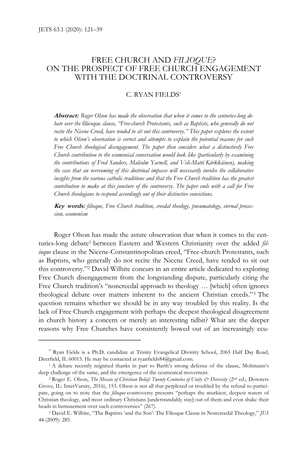 Free Church and Filioque? on the Prospect of Free Church Engagement with the Doctrinal Controversy .