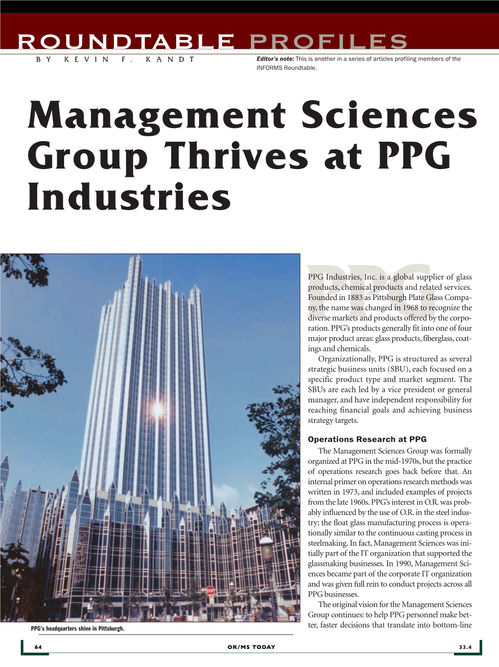 PPG Industries, Inc. Is a Global Supplier of Glass Products, Chemical Products and Related Services