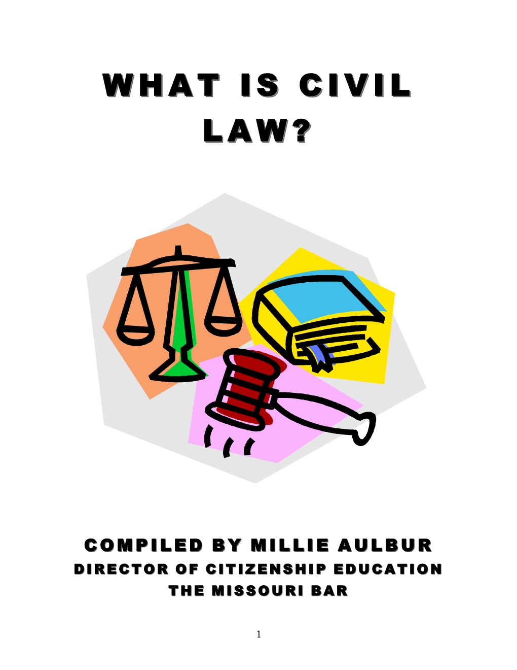 What Is Civil What Is Civil Law?